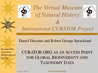 The Virtual Museum of Natural History &amp; International CURATOR Project