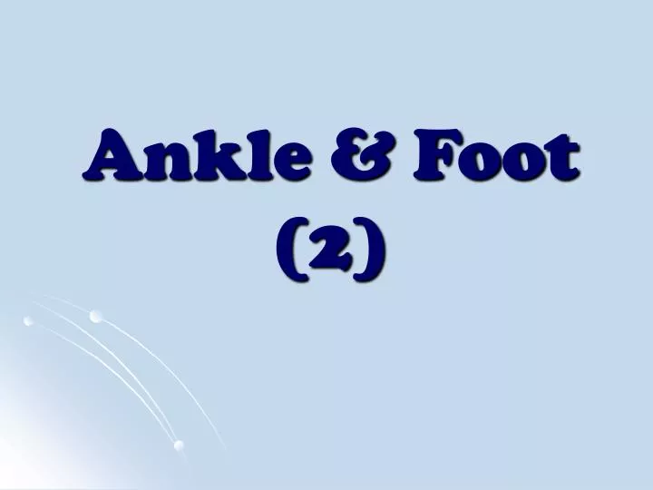 ankle foot 2