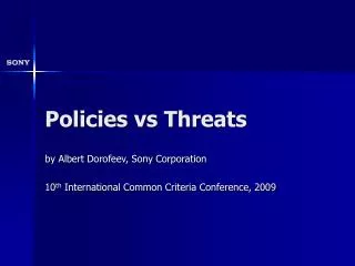 Policies vs Threats