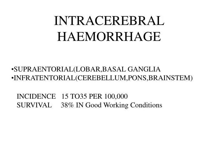 intracerebral haemorrhage