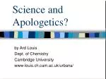 Science and Apologetics?