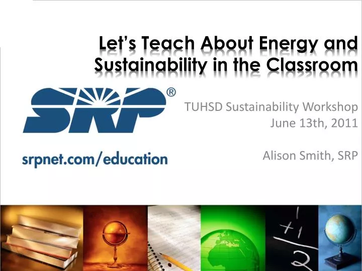 let s teach about energy and sustainability in the classroom