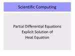 Explicit Solution of the One-Dimensional Heat Equation using Finite Difference Methods - slide 1
