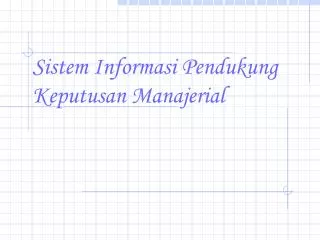 sistem informasi pendukung keputusan manajerial