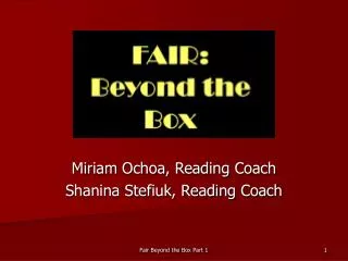 Miriam Ochoa, Reading Coach Shanina Stefiuk, Reading Coach