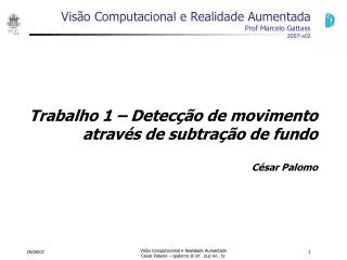 trabalho 1 detec o de movimento atrav s de subtra o de fundo c sar palomo