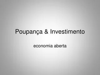 poupan a investimento