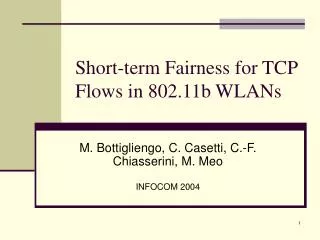 Short-term Fairness for TCP Flows in 802.11b WLANs