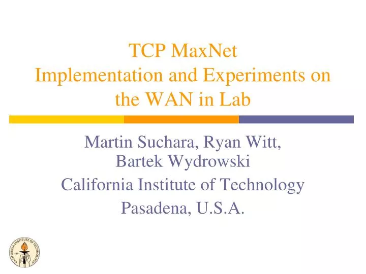 tcp maxnet implementation and experiments on the wan in lab