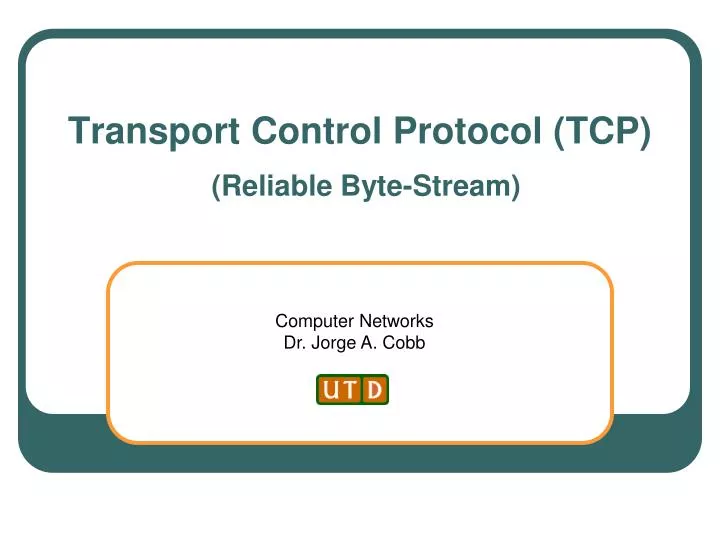 transport control protocol tcp reliable byte stream