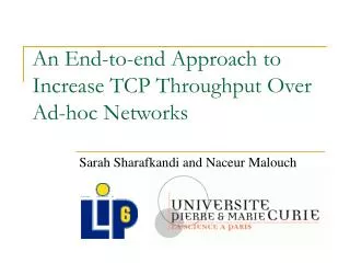 An End-to-end Approach to Increase TCP Throughput Over Ad-hoc Networks