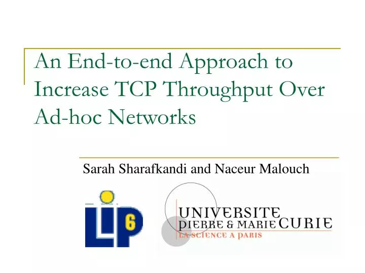 an end to end approach to increase tcp throughput over ad hoc networks