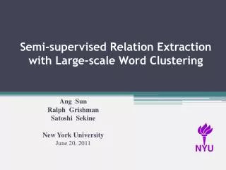 Semi-supervised Relation Extraction with Large-scale Word Clustering