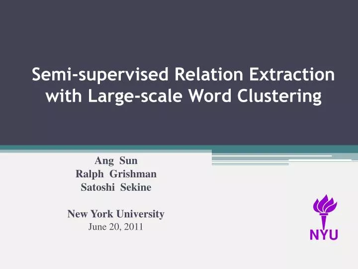 semi supervised relation extraction with large scale word clustering