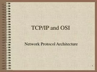 TCP/IP and OSI
