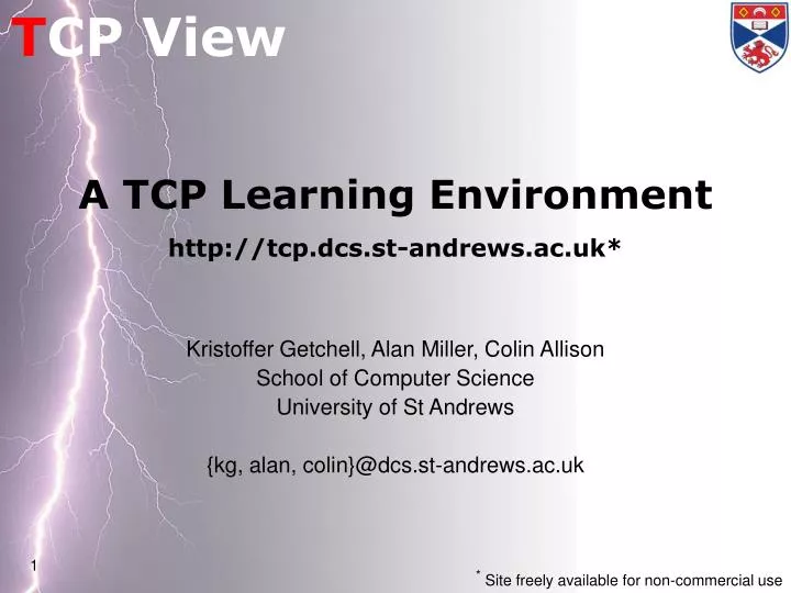 a tcp learning environment http tcp dcs st andrews ac uk
