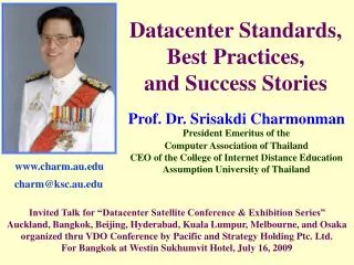 Datacenter Standards, Best Practices, and Success Stories