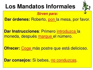 los mandatos informales