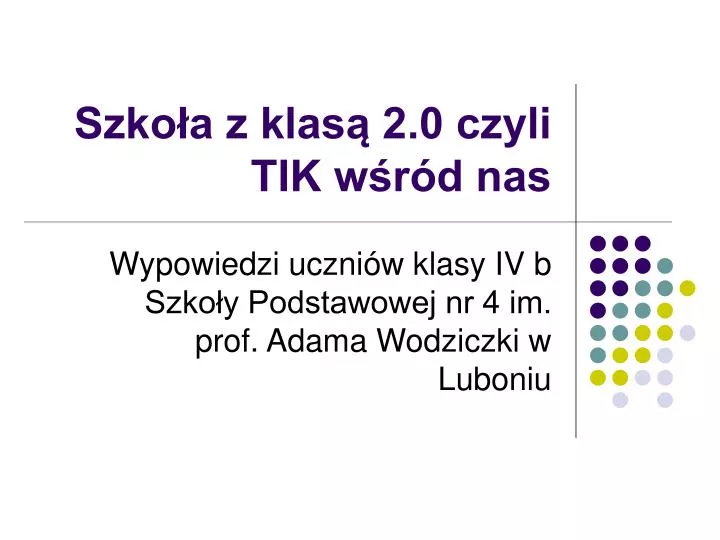 szko a z klas 2 0 czyli tik w r d nas