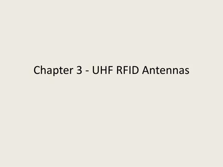 chapter 3 uhf rfid antennas