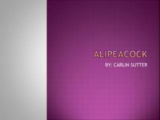 Alipeacock
