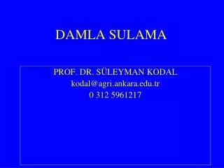 damla sulama