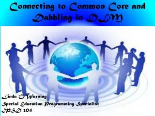 Connecting to Common Core and Dabbling in DLM