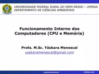 funcionamento interno dos computadores cpu e mem ria