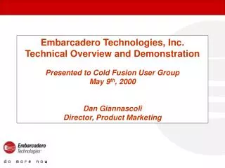 Embarcadero Technologies, Inc. Technical Overview and Demonstration