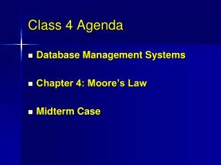 Class 4 Agenda