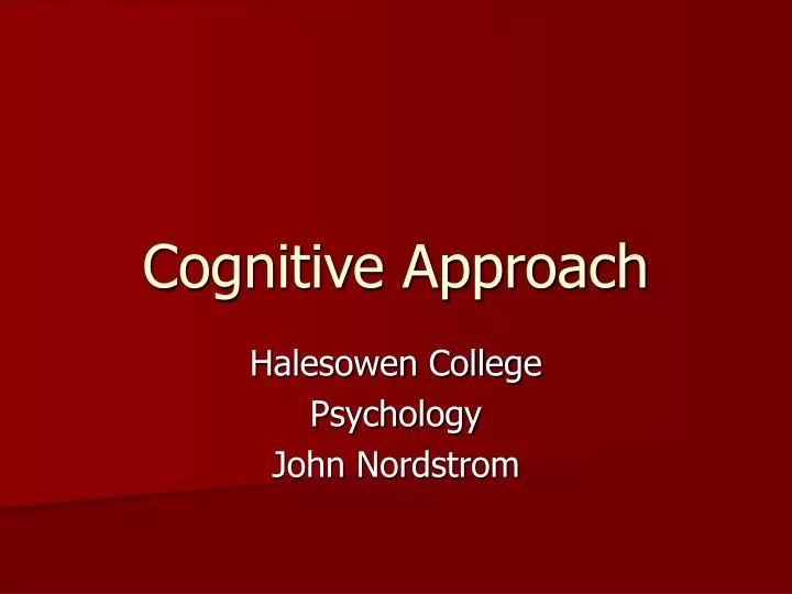 cognitive approach
