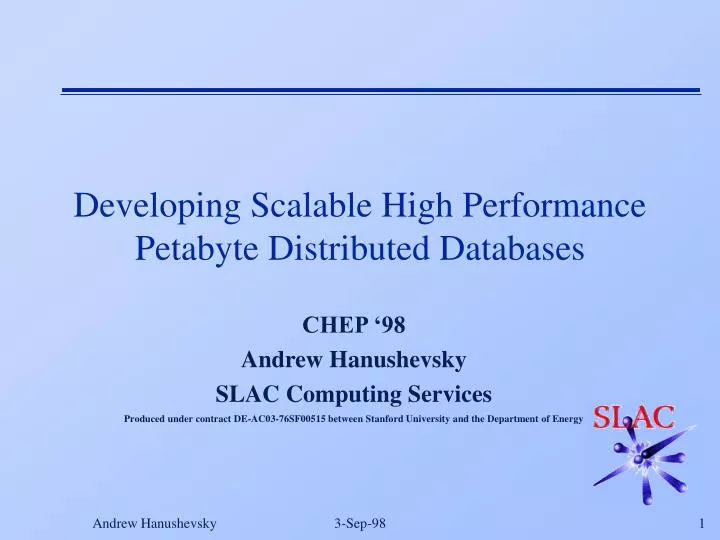 developing scalable high performance petabyte distributed databases