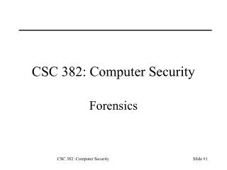 CSC 382: Computer Security