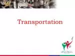Transportation - slide 1
