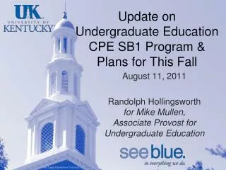 Update on Undergraduate Education CPE SB1 Program &amp; Plans for This Fall