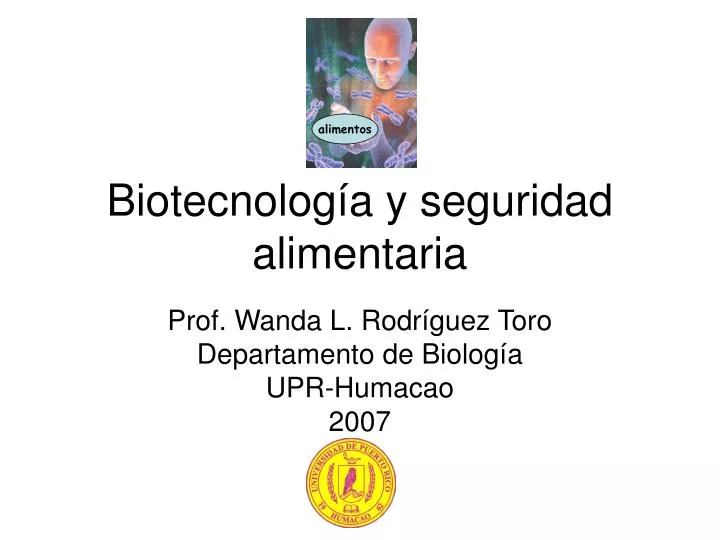 biotecnolog a y seguridad alimentaria