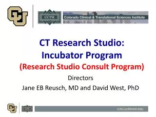 CT Research Studio: Incubator Program (Research Studio Consult Program)