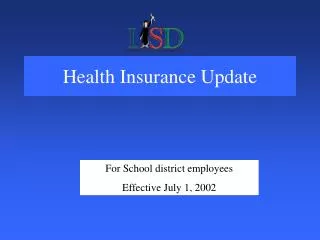 Health Insurance Update