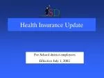 Health Insurance Update - slide 1