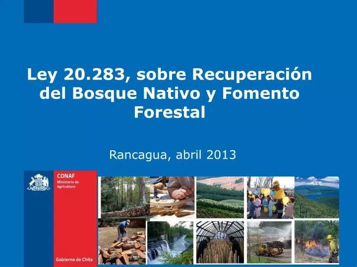 ley 20 283 sobre recuperaci n del bosque nativo y fomento forestal