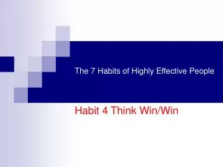 PPT - The Seven Habits of Highly Effective People PowerPoint ...