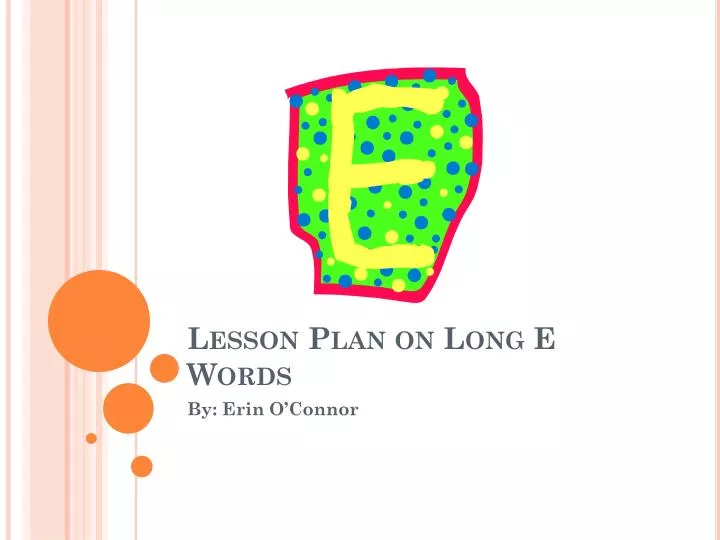 lesson plan on long e words