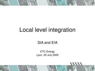 Local level integration
