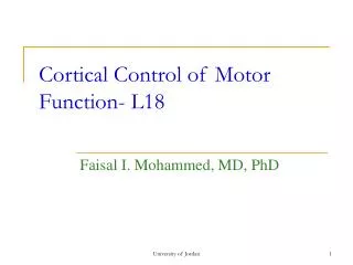 Cortical Control of Motor Function- L18