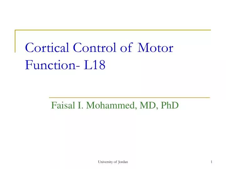 cortical control of motor function l18