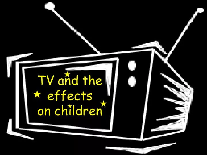 tv and the effects on children