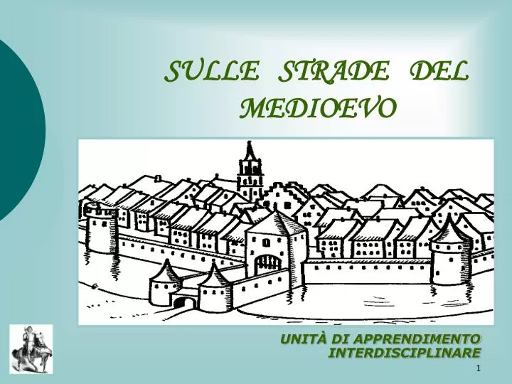 sulle strade del medioevo