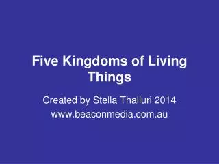Five Kingdoms of Living Things