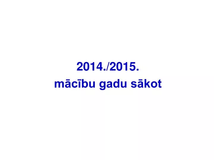 201 4 2015 m c bu gadu s kot