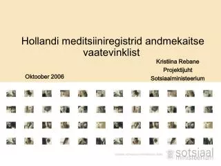 hollandi meditsiiniregistrid andmekaitse vaatevinklist